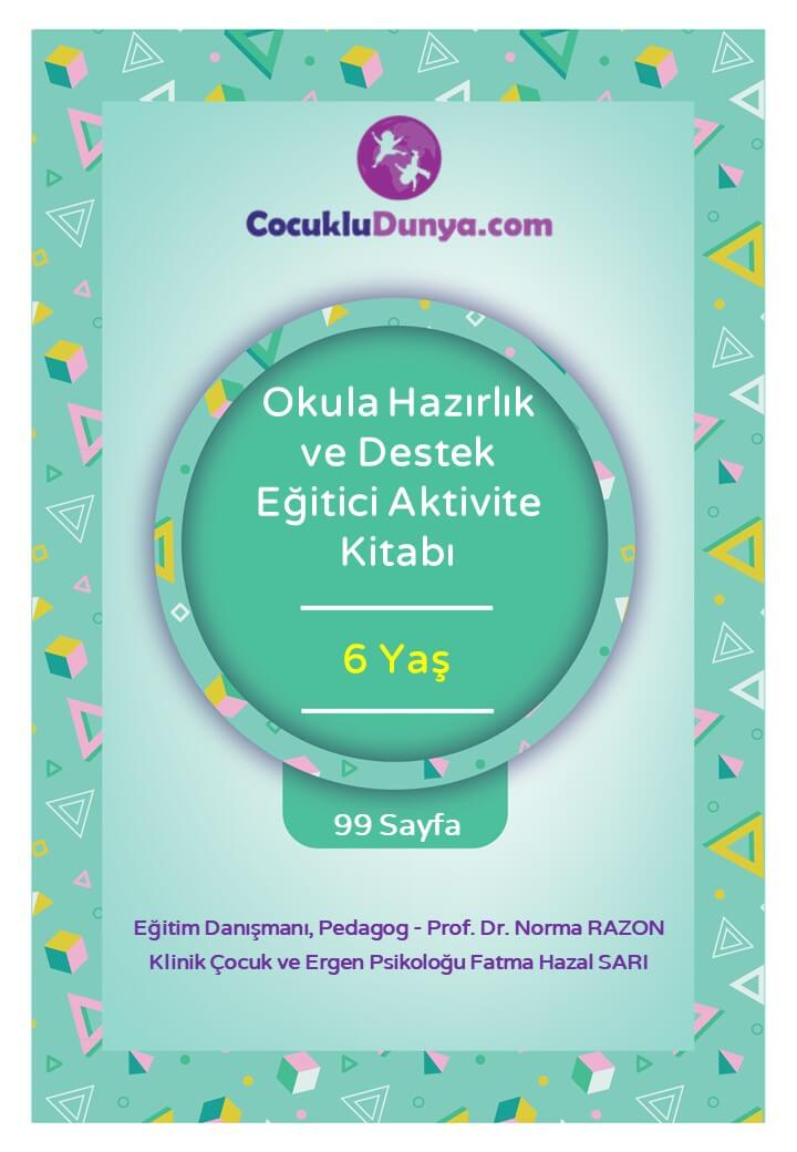 Okula Hazırlık ve Destek Kitabı (6 Yaş)