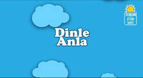 dinle anla uygulaması