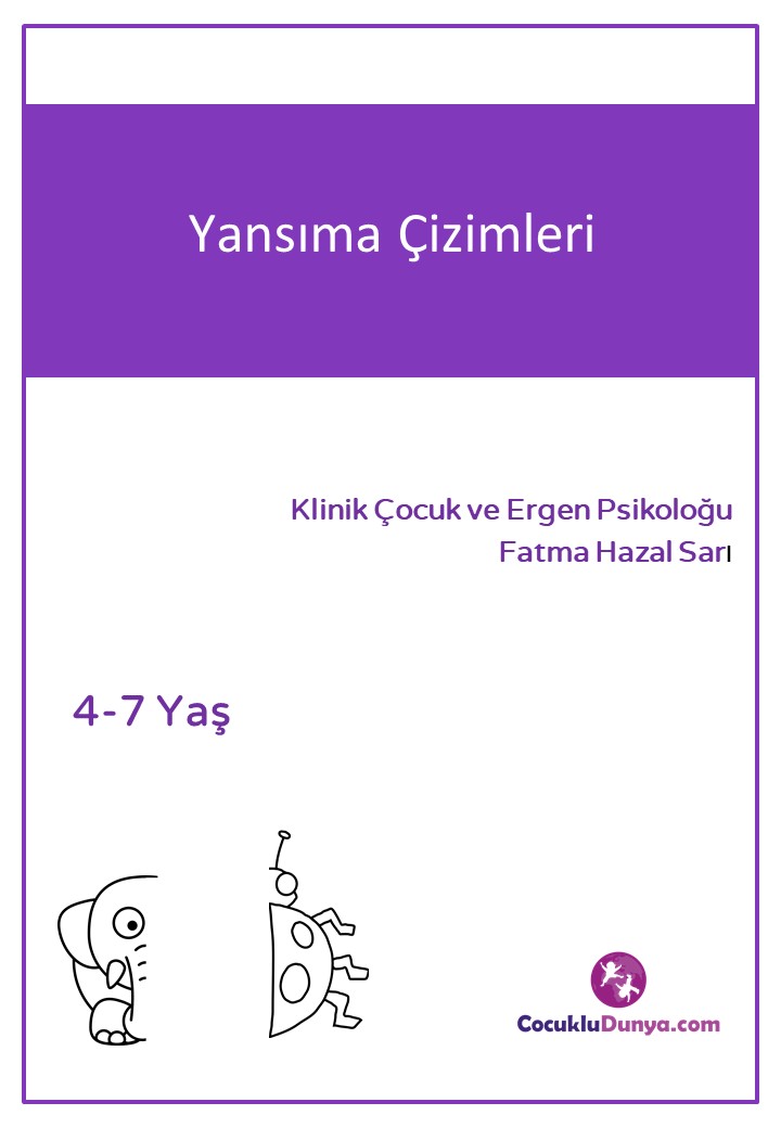 Yansıma Çizim Çalışması (4-7 yaş)